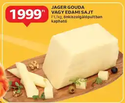 Auchan Jager Gouda vagy Edami sajt ajánlat