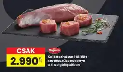 Interspar Regnum Kolbászhússal töltött sertésszűzpecsenye ajánlat