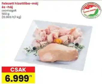 Interspar Felezett hízottliba-máj és -háj ajánlat