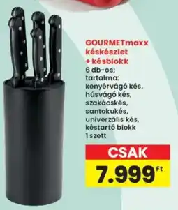 Interspar GOURMETmaxx késkészlet + késblokk ajánlat