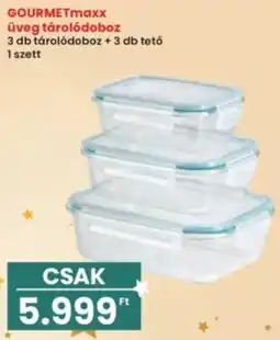 Interspar GOURMETmaxx Üveg tárolódoboz ajánlat