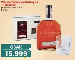 Interspar Woodford Reserve whiskey + pohár ajánlat