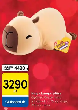 Tesco Hug a Lumps plüss ajánlat