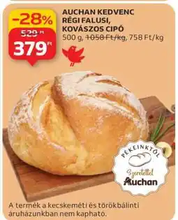 Auchan Auchan Kedvenc Régi Falusi Kovászos Cipó ajánlat