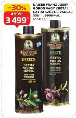 Auchan KAISER FRANZ JOSEF GÖRÖG VAGY KRÉTAI EXTRA SZŰZ OLÍVAOLAJ ajánlat