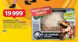 Auchan INTERAKTÍV T-REX DINOSZAURUSZ TOJÁSBAN ajánlat