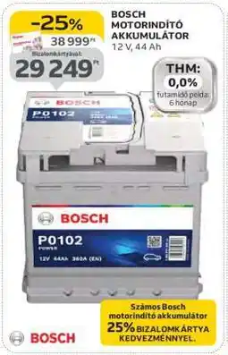 Auchan BOSCH MOTORINDÍTÓ AKKUMULÁTOR ajánlat