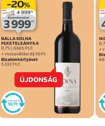 Auchan BALLA KOLNA FEKETELEÁNYKA ajánlat