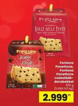 Spar Fontana Panettone, Fontana Panettone csokoládé-darabokkal ajánlat