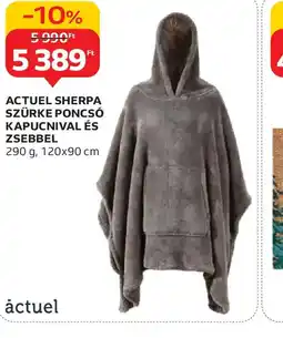 Auchan ACTUEL SHERPA SZÜRKE PONCS ajánlat