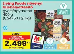 Spar Living Foods növényi húshelyettesítő ajánlat