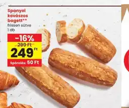 Spar Spanyol kovászos bagett ajánlat