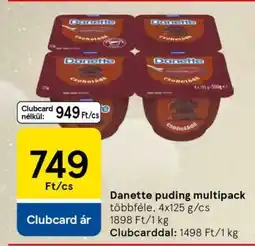 Tesco DANETTE PUDING MULTIPACK ajánlat