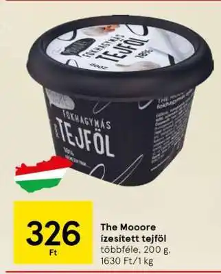 Tesco The Mooore ízesített tejföl ajánlat
