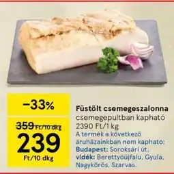 Tesco Füstölt csemegeszalonna ajánlat