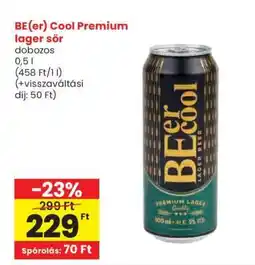 Spar BE(er) Cool prémium lager sör ajánlat