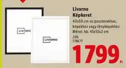 Lidl Livarno Képkeret ajánlat