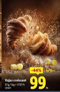 Lidl Vajas croissant ajánlat