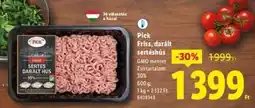 Lidl PICK Friss, darált sertéshús ajánlat