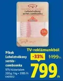Lidl Pikok Leheletvékony sertés-combsonka ajánlat