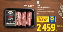 Lidl PICK Friss sertésoldalas ajánlat