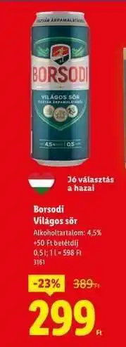Lidl BORSODI Világos sör ajánlat