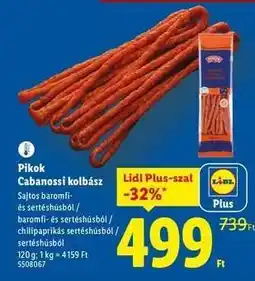 Lidl PIKOK Cabanossi kolbász ajánlat