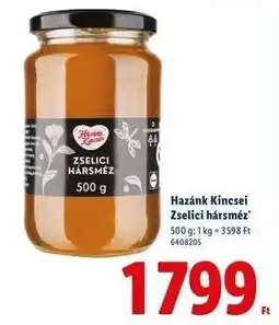 Lidl HAZÁNK KINCSEI Zselici hársméz ajánlat
