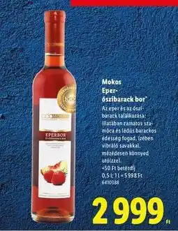 Lidl Mokos Eper-őszibarack bor ajánlat