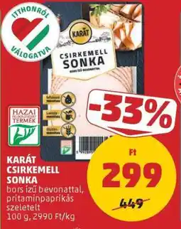 PENNY KARÁT CSIRKEMELL SONKA ajánlat