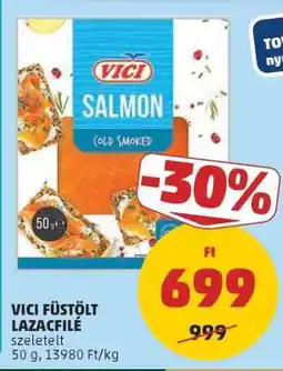 PENNY VICI Füstölt Lazacfilé ajánlat