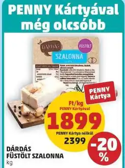 PENNY Dárdás Füstölt Szalonna ajánlat