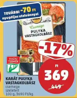 PENNY KARÁT PULYKA VASTAGKOLBÁSZ ajánlat