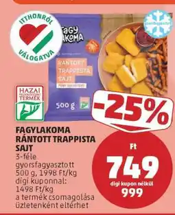 PENNY Fagylakoma Rántott Trappista Sajt ajánlat