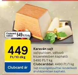 Tesco Karaván Sajt ajánlat