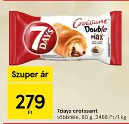 Tesco 7days croissant ajánlat