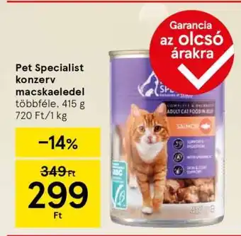 Tesco Pet Specialist konzerv macskaeledel ajánlat