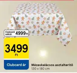 Tesco Mézeskalácsos asztalterítő ajánlat