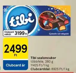 Tesco Tibi szaloncukor ajánlat