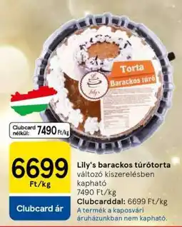 Tesco Lily's barackos túrótorta ajánlat