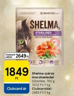 Tesco Shelma száraz macskaeledel ajánlat