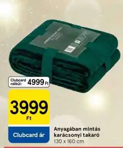 Tesco Anyagában mintás karácsonyi takaró ajánlat