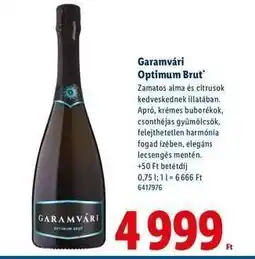 Lidl Garamvári Optimum Brut ajánlat
