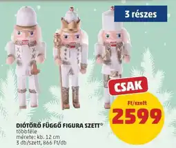 PENNY DIÓTÖRŐ FÜGGŐ FIGURA SZETT ajánlat