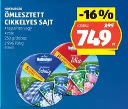 ALDI Hofburger Ömlesztett Cikkelyes Sajt ajánlat