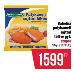 Coop Bábolna pulykamell sajttal töltve gyf. ajánlat