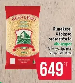 Coop Dunakeszi 4 tojásos száraztészta ajánlat