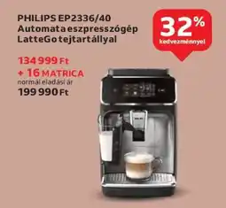 Auchan PHILIPS EP2336/40 Automata eszpresszógép LatteGo tejtartállyal ajánlat
