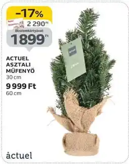 Auchan ACTUEL ASZTALI MŰFENYŐ ajánlat