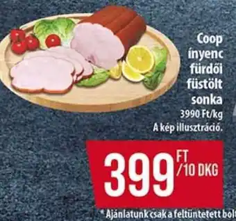 Coop Coop ínyenc fürdői füstölt sonka ajánlat